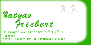 matyas friebert business card